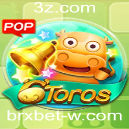 brxbet - Descubra o Fascinante Mundo de 6Toros: O Novo Sucesso no Universo dos Jogos