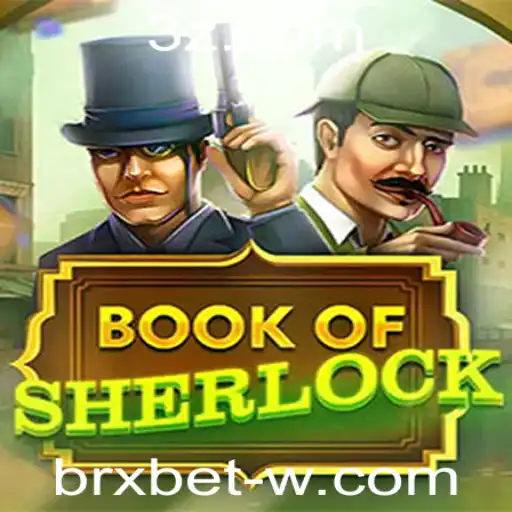 Book Of Sherlock: Uma Aventura Brilhante e Enigmática