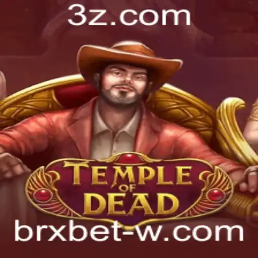 Explorando o Mundo do Jogo TempleofDead com a Plataforma BRxBet